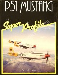 P51 Mustang  by JERRAM, Michael F. 